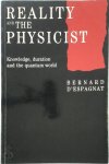 Bernard D'Espagnat - Reality and the physicist Knowledge, duration and the quantum world