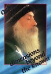 Osho (Bhagwan Shree Rajneesh) - Dimensions Beyond the Known Osho (Bhagwan Shree Rajneesh) - Dimensions Beyond the Known