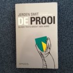  - De Prooi / blinde trots breekt ABN Amro