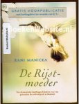 Manicka, Rani - De Rijstmoeder
