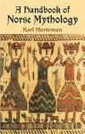 Karl Mortensen, Karl Morterser - A Handbook of Norse Mythology