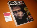 Hauptmann, Deborah (ed.) - The Body in Architecture