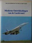 Groesbeek, Hans - Moderne ontwikkelingen van de Luchtvaart - de geschiedenis van de luchtvaart