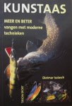 Isaiasch, Dietmar. - Kunstaas / meer en beter vangen met moderne technieken