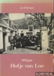 Speet, B.M.J. - 500 jaar Hofje van Loo