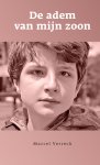 Marcel Verreck - De adem van mijn zoon