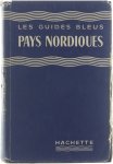 - Les Guides Bleus : Pays Nordiques : Danemark, Islande, Suède, Norvège, Finlande - Les Guides Bleus : Pays Nordiques : Danemark, Islande, Suède, Norvège, Finlande