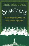 Erik Brouwer - Spartacus
