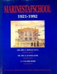 Homan, C. e.a. - Marinestafschool 1921-1992