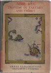 Huc, Abbé. (Hugh J. Schonfield, editor). - Travels in Tartary and Thibet.