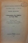 MOTTOULLE Léopold - L'alimentation des indigènes au Congo Belge
