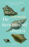Maria Dermoût - De tienduizend dingen