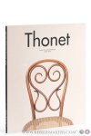 Schwartz-Clauss, Mathias. - Thonet. Pionier des Industriedesigns 1830-1900.
