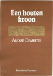 André Demedts 10237 - Een houten kroon