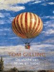 T. Gilling - De vlucht van Miles en Isabel