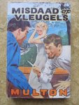 Multon, Edward - MISDAAD OP VLEUGELS