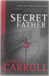 Carroll, James - Secret Father