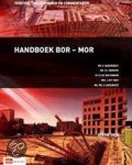 Mr H. Barendrecht, Mr H. Barendrecht - Handboek BOR - MOR