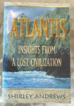 Andrews, Shirley - Atlantis / Insights from a Lost Civilization
