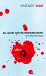 Erich Maria Remarque, Charles W Segal - All Quiet on the Western Front