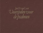 Jan D. van Laar - Laar, Jan D. van-Voorspelen voor de Psalmen