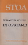 Cohen, Alexander - In opstand