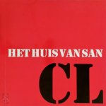 W. Graatsma - Het huis van San Claessens In de voetsporen van De Stijl en Het Nieuwe Wonen