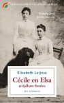 Elisabeth Leijnse - Cécile en Elsa, strijdbare freules