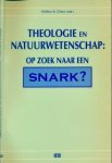 Drees, Willem B. - Theologie en natuurwetenschap: Op zoek naar een Snark?