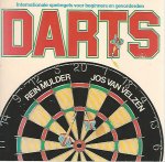 Mulder, Rein en Velzen, Jos van - Darts -Internationale spelregels voor beginners en gevorderden