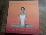 Turlington Christy - Leven met yoga / op zoek naar innerlijke schoonheid