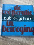 Jonge, Else de, Bosma, Menno - Publiek geheim / de cooperatie in beweging