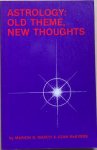 March, Marion D. /  McEvers, Joan - ASTROLOGY:  OLD THEME, NEW THOUGHTS.