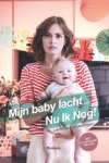 Lieve Van Weddingen - Mijn baby lacht,nu ik nog