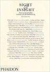 ONIANS, JOHN [ED.]. - Sight & Insight: Essays On Art and Culture in Honour of E.H. Gombrich At 85.