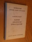 Harder, Dr. Ernst; Harder-Paret - Kleine Arabische Sprachlehre. Methode Gaspey-Otto-Sauer