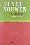 Henri Nouwen - Hier en Nu