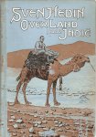 Hedin, Sven - Over land naar Indie