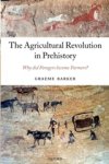 Graeme (Disney Professor of Archaeology Barker - The Agricultural Revolution in Prehistory
