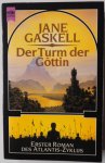 Gaskell Jane, vert. Pukallus Horst - Der Turm der Göttin Erster Roman des Atlantis-Zyklus