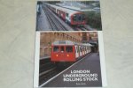 Brian Hardy. - London underground Rolling Stock.