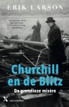 Erik Larson - Churchill En De Blitz