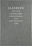  - Jaarboek van het Nederlands Genootschap van Bibliofielen 2000