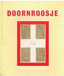 Izawa, T. en Hijikata (illustraties) - Doornroosje