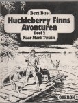 Bus,Bert - Huckleberry Finns Avonturen (2 delen)