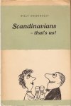 Breinholst, Willy / Roy, Leon van (illustrations) - Christmas in Scandinavia / Scandinavian Vikings of today / Scandinavians - that's us! - 3 deeltjes- ill. by Erik Lund