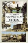 Asa Briggs 46394 - Victorian Cities
