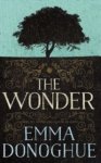 Emma Donoghue - The wonder