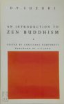 Daisetz Teitaro Suzuki 215712 - An Introduction to Zen Buddhism