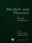 Santon Peele - Alcohol and Pleasure